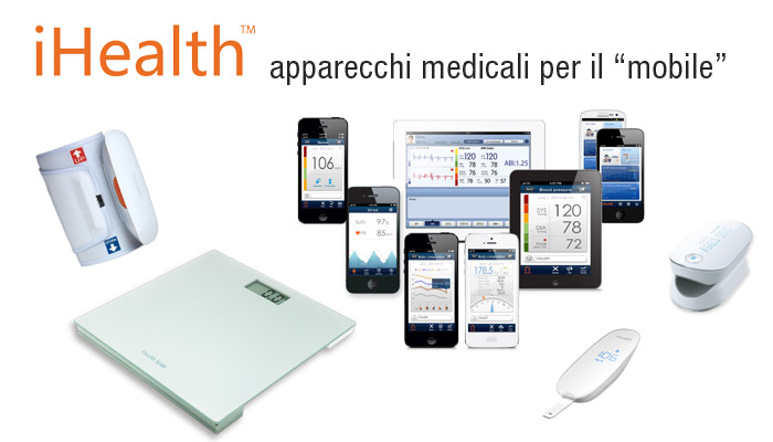 La salute sotto controllo con i dispositivi iHealth