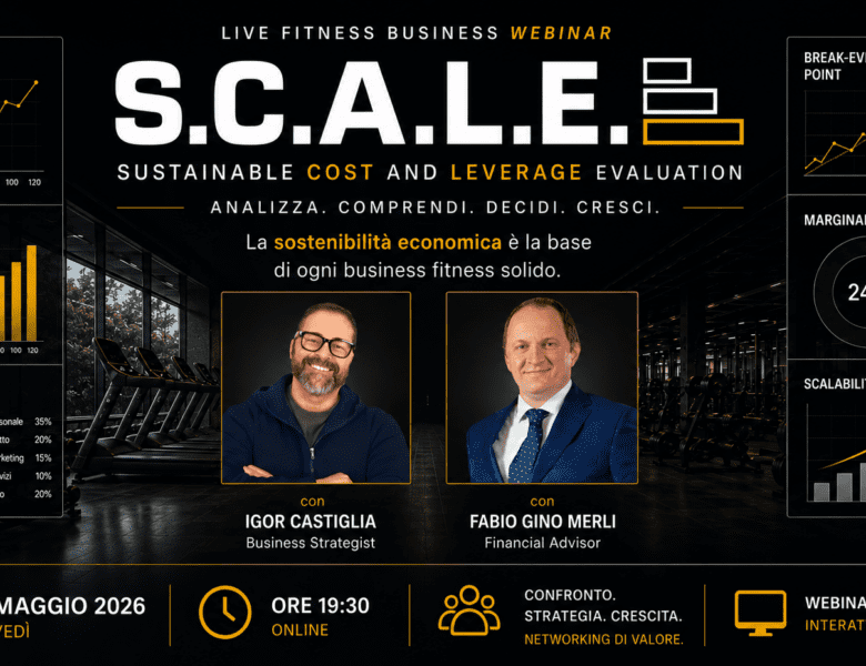 S.C.A.L.E.: il webinar che porta il fitness a ragionare davvero di sostenibilità economica